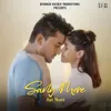 About Sang Mere Song